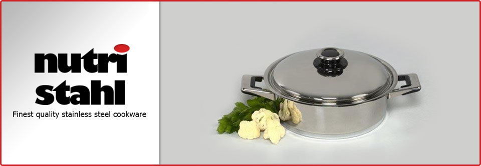 Nutri Stahl Cookware - Suppliers of Stainless Steel Kitchenware in Western Cape, Cape Town